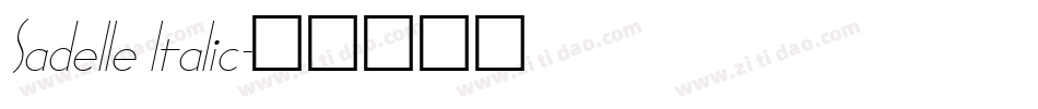 Sadelle Italic字体转换